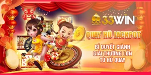 quay-hu-jackpot-bi-quyet-gianh-giai-thuong-lon-tu-hu-quay